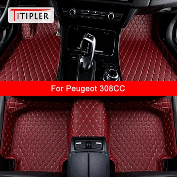 TITIPLER Custom automobilių grindų kilimėliai Peugeot 308CC Auto Accessories pėdų kilimui