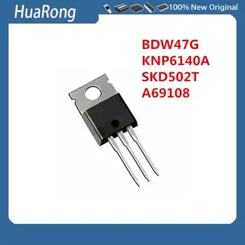 5PCS/LOT BDW47G KNP6140A SKD502T A69108 TO-220 IR6220 TO-220-5